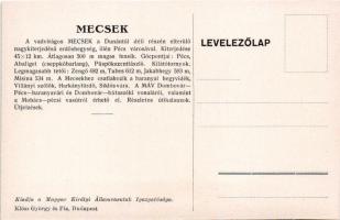 Vadvirágos Mecsek tája a turistát hívja, várja. A Magyar Királyi Államvasutak (MÁV) vasúti turisztik...