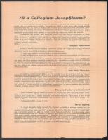 1934 Mi a Collegium Josephinum?, Bp., Szűz Mária Társasága főnöksége és a Collegium Josephinum igazgatósága, (Europa-ny.), 2 p.