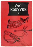 Temesváry Ferenc: A váci Vak Bottyán Múzeum fegyvergyűjteménye. Váci Könyvek 2. Vác, 1984, Vak Bottyán Múzeum. Kiadói papírkötés, kissé kopottas állapotban.