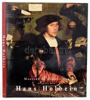 2 db angol nyelvű művészeti könyv: Stephanie Buck: Hans Holbein. Masters of German Art. + Stephan Ke...