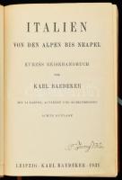 4 db Baedeker útikönyv (Olaszország): Karl Baedeker: Mittelitalien und Rom.; Oberitalien mit Ravenna...
