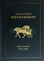 Magyar ügető méneskönyv XVIII. köt. 1991-1996. Bp., 1997., Országos Mezőgazdasági Minősítő Intézet, (Gyoma, Kner-ny.), LIII+375 p. Kiadói műbőr-kötés. Megjelent 500 számozott példányban, de ez számozatlan példány.