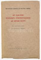 Károlyi Árpád: Az 1848-diki pozsonyi törvénycikkek az udvar előtt. Bp. 1936, Magyar Történelmi Társulat. VIII l. 1 sztl. lev. 374 l. 1 sztl. lev. 234 mm. /Magyarország újabbkori történetének forrásai, Hivatalos iratok és levelek./ Fűzve, kiadói borítóban, megkímélt állapotú jó példány.