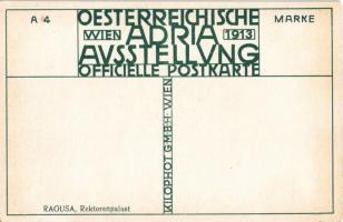 Dubrovnik, Ragusa; Rektorenpalast. Oesterreichische Adria Ausstellung Wien 1913 Officielle Postkarte...