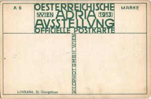 Lovran, Lovrana, Laurana; St. Georgshaus. Oesterreichische Adria Ausstellung Wien 1913 Officielle Po...