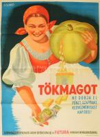 cca 1940- Tökmagot ne dobja el! Beváltás a Futura bevásárlóhelyein, plakát, D. Szabó grafikája, Klösz nyomda, litográfia, hajtott, szép állapotban 84x60 cm