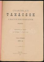 Gyürky Antal: Gyakorlati tanácsok a magyar bortermesztők számára. füzetekben foglalva. VIII. és IX. ...