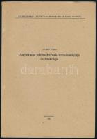 Adamik Tamás: Augustinus jelelméletének terminológiája és funkciója. A szerző, Adamik Tamás (1937- ) klasszika-filológus, irodalomtörténész, nyelvész, műfordító által Hollós Attila (1933-2023) nyelvész DEDIKÁLT példány. Különlenyomat az Antik Tanulmányok 1979. évi XXVI/1. számából. Bp., 1981,75-86 p.