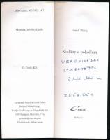 Sárdi Mária: Kislány a pokolban. DEDIKÁLT példány! Bp., én., Credit. 2., bővített kiadás. Kiadói pap...