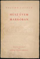 Vajthó László: Húsz évem a Markóban. Egy műkedvelő könyvkiadó tanár jegyzetei. Bp., 1946, Magyar Könyvnap - Egyetemi Nyomda. Kiadói papírkötés, szakadt borítóval, foltos.