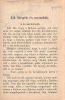 Benedek Elek (szerk.): 
Elemi iskolások olvasókönyve a III. osztály számára.
Budapest, 1911. Lampe...