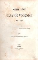 Garay János:  Garay János Újabb versei. 1843-1847. Pesten, 1848. Magyar Irodalomterjesztő Társulat - Beimel nyomdája. [12] + II + 288 p. Egyetlen kiadás. Garay János (1812-1853) költő, író, újságíró, szerkesztő, az MTA levelező tagja, a Kisfaludy-Társaság tagja és segédtitkára. A reformkor szorgalmas irodalmára a kor számos folyóiratának és évkönyvének munkatársa volt; a reformkor népszerű irodalmi műfajaiban egyaránt kipróbálta magát: írt színművet, hexameteres eposzt, politikai üdvözlőverseket, bordalokat, költői leveleket, epigrammákat és balladákat, tollrajzokat és honismereti írásokat. Legnevesebb költői figuráját Háry János fogalmában tisztelhetjük: a sokat látott, leleményes és nagyotmondó katona alakját Garay János teremtette meg ,,Az obsitos" című vígballada-ciklusában, melyet később többször dramatizáltak. A címoldalon és a belív néhány oldalán enyhe foxing. Szüry 1513. Aranyozott, hiányos, javított gerincű, vaknyomásos korabeli egészvászon kötésben, márványmintás festésű lapszélekkel. Jó példány.