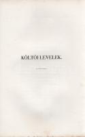 Garay János: 
Garay János Újabb versei. 1843-1847.
Pesten, 1848. Magyar Irodalomterjesztő Társulat...