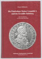 Ulrich Höllhuber: Die Fünfzehner Kaiser Leopolds I. und des Erzstifts Salzburg (I. Lipót császár 15 krajcárosai és a salzburgi érsekség). Salzburger Numismatische Gesellschaft, Salzburg, 1998. Újszerű állapotban, borító alsó élén kopásnyomok