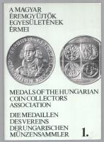 Szolláth György: A Magyar Éremgyűjtők Egyesületének érmei 1. Magyar Éremgyűjtők Egyesülete, Budapest, 1985. Használt, jó állapotban.