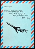 John J. Latham: Magyar légiposta - Magyarországi repülőjáratok 1896-1978 (1979)