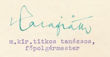 1940 Bp., Karafiáth Jenő (1883-1952) m. kir. titkos tanácsos, főpolgármester autográf aláírása a Bud...