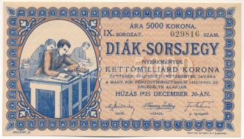 Budapest 1925. "Diák-Sorsjegy" 5000K értékben, "IX. sorozat, 029816" sorszámmal T:XF / Hungary / Budapest 1925. " 'Diák-Sorsjegy (Student lottery ticket)" about 5000 Korona, "9th series, 029816" C:XF