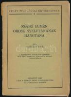 Baleczky Emil: Szabó Eumén orosz nyelvtanának hangtana. Szláv Filológiai Értekezések 2. Bp., 1943., Kir. M. Pázmány Péter Tudományegyetem Szláv Filológiai Intézete, 47+1 p. Kiadói papírkötés, sérült gerinccel, sérült, szétvált kötéssel.