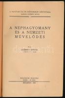 Györffy István: A néphagyomány és a nemzeti művelődés. Magyar táj és népismeret könyvtára 1. Bp.,194...