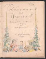 Elsa Eisgruber: Rosmarin und Thymian. Leipzig, 1928, Ernst Wunderlich, 8 sztl. lev. Színes képekkel ...