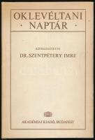 Dr. Szentpétery Imre (szerk.): Oklevéltani naptár. Bp., 1974, Akadémiai Kiadó. Reprint kiadás. Kiadói egészvászon-kötés, jó állapotban, kissé sérült kiadói papír védőborítóban.