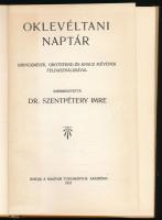 Dr. Szentpétery Imre (szerk.): Oklevéltani naptár. Bp., 1974, Akadémiai Kiadó. Reprint kiadás. Kiadó...