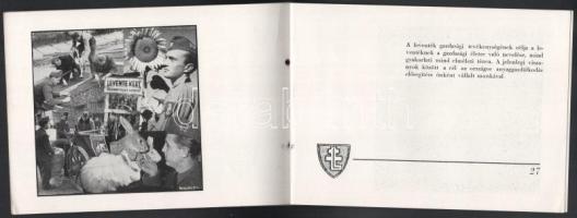 A leventeintézmény útja a Szebb Magyar Jövő felé. Előadás a Magyar Művelődés Házában 1944. január hó...