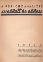 A pszichoanalízis mellett és ellen. Az ,,Emberismeret" folyóirat különszáma. Szerkesztik: Széke...