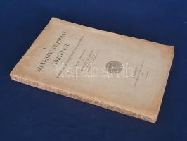 Notter Antal: 
A Szent-István-Társulat története ötvenedik rendes közgyűlése alkalmából.
Budapest,...