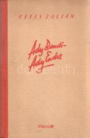 Hetey Zoltán: 
Ady Bandi - Ady Endre.
Budapest, [1943]. Stádium Sajtóvállalat Rt. (ny.) 184 p. + 2...