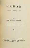 Széchenyi Zsigmond: Năhar. Indiai vadásznapló. 1-2. köt. Bp., 1940-1941., Vajna és Bokor, (Athenaeum...