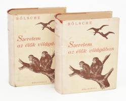 Bölsche: Szerelem az élők világában I-II. köt. A szerelem fejlődéstörténete és földi vándorútja. Tasnadi-Kubacska András bevezető tanulmányával. Ford.: Kremmer Dezső, Merényi József, Sidó Zoltán, Wildner Ödön. Bp., 1948, Bibliotheca, 575 p.;576 p. Kiadói félvászon-kötés, kissé szakadt kiadói illusztrált papír védőborítóban.