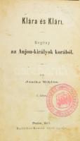 Jósika Miklós: Klára és Klári. Regény az Anjou-királyok korából. I-II. kötet. Első kiadás. Pest, 186...