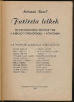 Szirmai Rezső: Fasiszta lelkek. Pszichoanalitikus beszélgetések a háborús főbűnösökkel a börtönben. ...