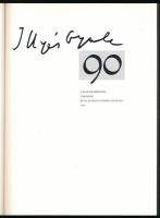 Illyés Gyula 90. A költő születésének 90. évfordulójára. Szerk. és tervezte: Szántó Tibor. Illyés Gy...