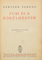 1938 Vízvári Mariska (1879-1954) színésznő, a Nemzeti Színház örökös tagja, gasztronómiai író ajándékozási sorai, aláírásával. Fertsek Ferenc: Pubi és a körülmények c. könyv elülső táblájának a belsején. Foltos egészvászon-kötés, kissé sérült gerinccel, laza fűzéssel.
