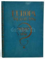 Európa válaszúton: Háború vagy béke? Bp.,(1933), Pesti Hírlap. Irredenta kiadvány, szövegközti ábrákkal, térképekkel illusztrált. Kiadói aranyozott egészvászon-kötés, jó állapotban.