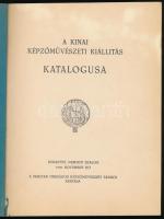 A kínai képzőművészeti kiállítás katalógusa. Budapest, Nemzeti Szalon, 1990. Magyar Országos Képzőmű...