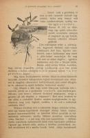 Lakatos Károly: Vadászhit. (A magyar vadászbabonák és hiedelmek kultusza.) Szeged, 1910, Engel Lajos...