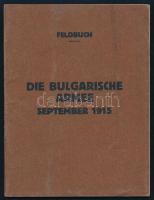 1915. szeptember, Die bulgarische Armee - Feldbuch, 30p