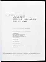 Nézőpontok/Pozíciók. Művészet Közép-Európában 1949-1999. (Kiállítási katalógus). Szerk.: Bálványos A...