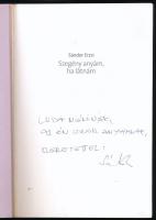 Sándor Erzsi: Szegény anyám, ha látnám. (Dedikált!) Juhász Tamás közreműködésével. Bp., 2013, Park K...