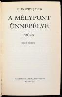 2 db Pilinszky János mű: A mélypont ünnepélye I-II. Bp., 1984. Szépirodalmi Könyvkiadó. Kiadói egész...