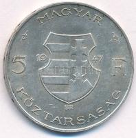 1947. 5Ft Ag "Kossuth" T:AU patina Adamo F8.1