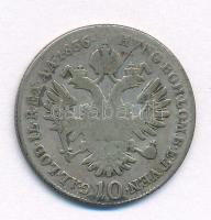 Ausztria 1836A 10Kr "I. Ferdinánd" Ag T:F patina, fny. Austria 1836A 10 Kreuzer Ag "F...