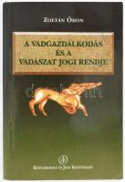 Zoltán Ödön: A vadgazdálkodás és a vadászat jogi rendje. Bp., 1997, Közgazdasági és Jogi Könyvkiadó. Kiadói papírkötés, az előzéklapon névbejegyzéssel.