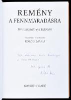 Kóródi Mária: Remény a fennmaradásra. Fenntartható-e a fejlődés? Összeáll. és szerk.: - - . (Dedikál...