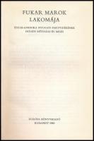 Fukar marok lakomája. Észak-Amerika nyugati partvidékének indián mítoszai és meséi. Népek meséi soro...