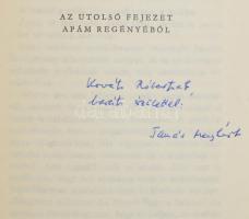 Tamás Menyhért: Vigyázó Madár. Az utolsó fejezet apám regényéből. Bp., 1981, Szépirodalmi Könyvkiadó...
